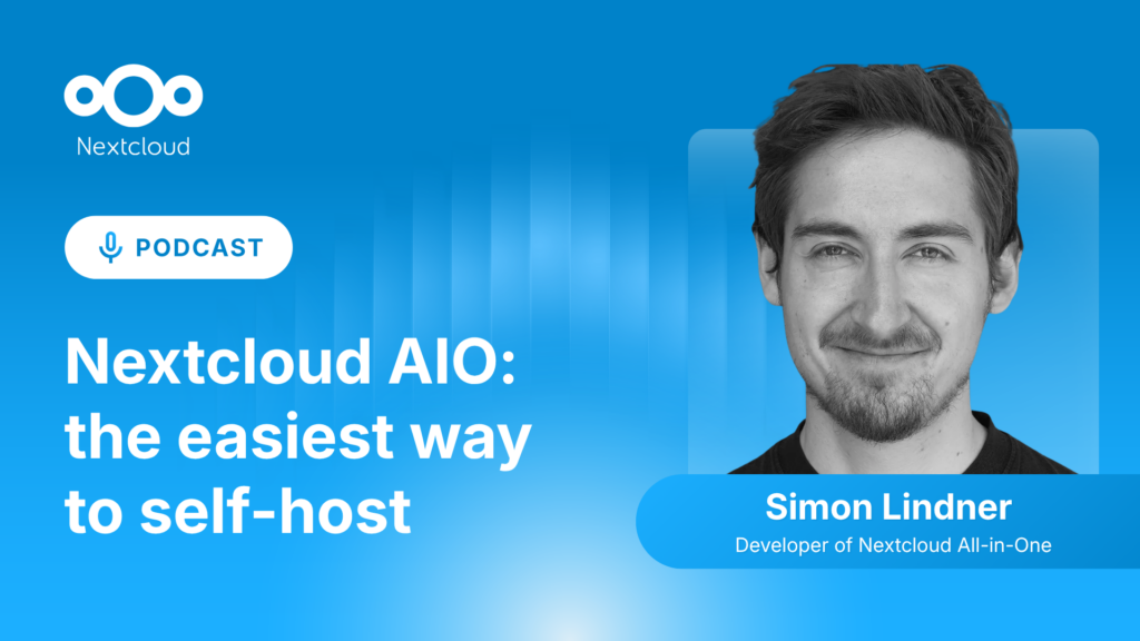 Nextcloud Podcast with Simon Lindner