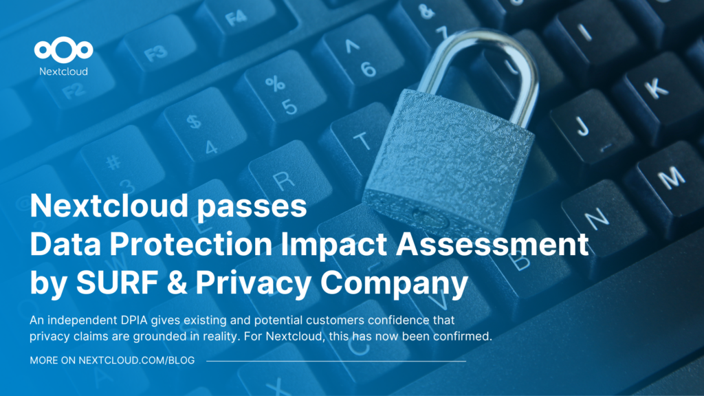 Nextcloud passes Data Protection Impact Assessment by SURF & Privacy Company EN