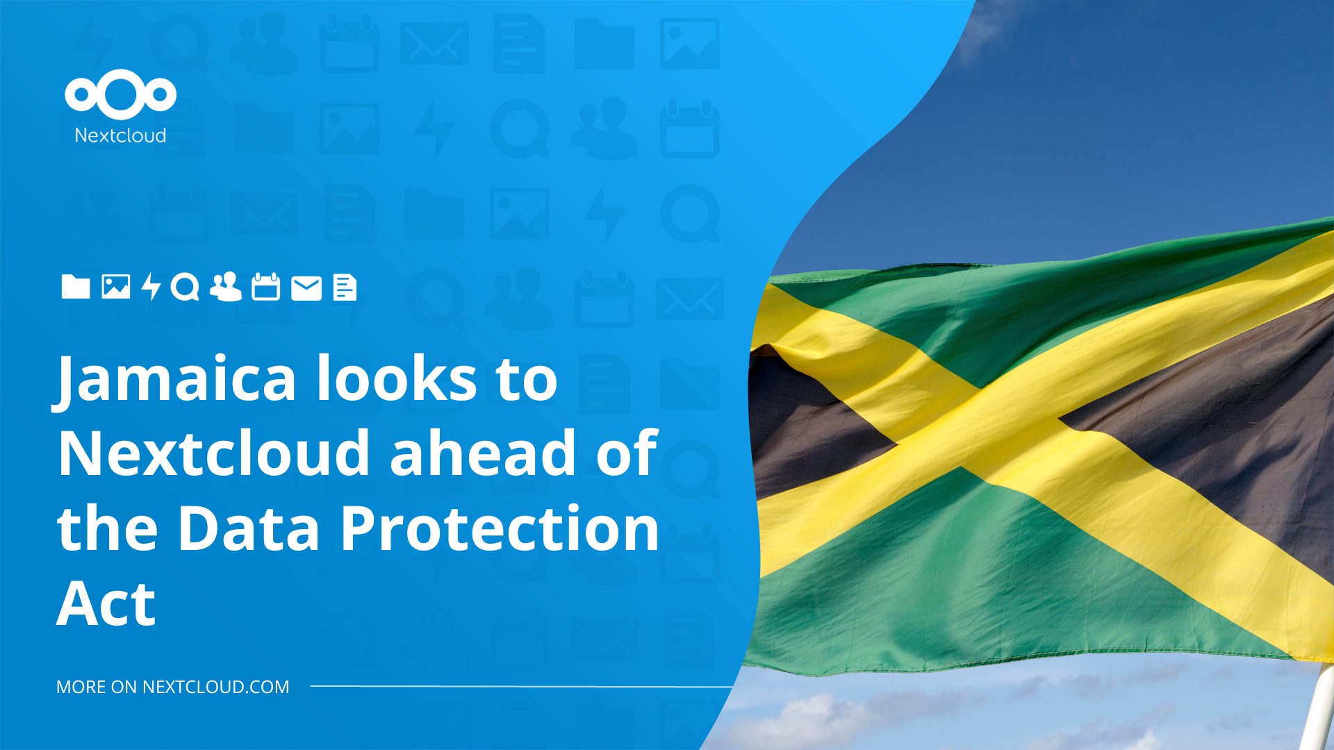 Jamaica looks to Nextcloud ahead of the Data Protection Act - Nextcloud